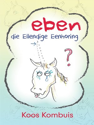 cover image of Eben die Ellendige Eenhoring